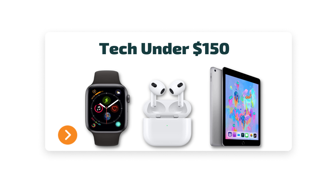 Tech Under $150